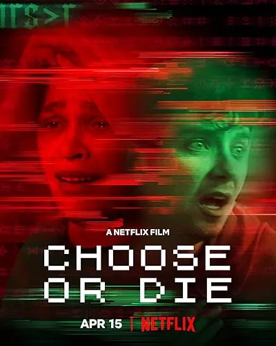 فیلم Choose or Die 2022