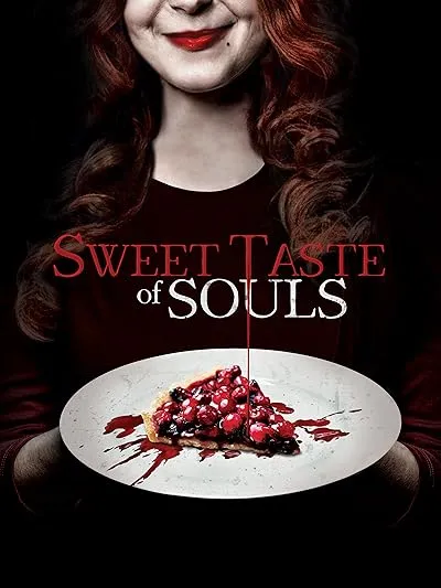 فیلم Sweet Taste of Souls 2020