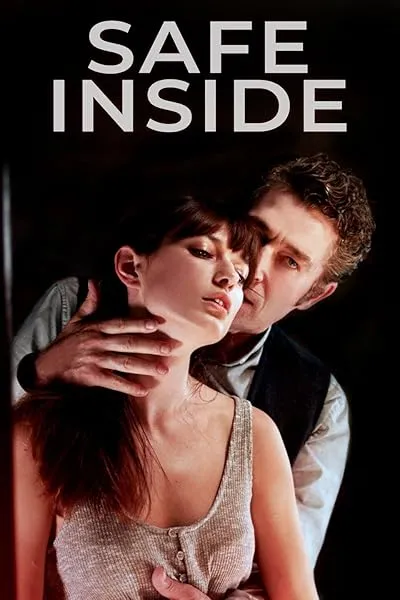فیلم Safe Inside 2019