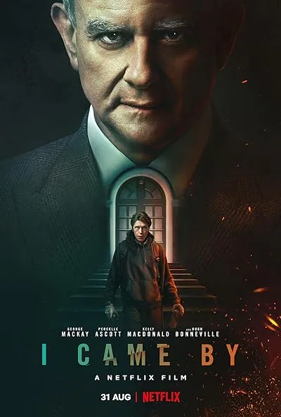 فیلم I Came By 2022