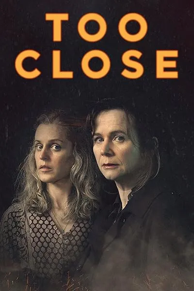 سریال Too Close