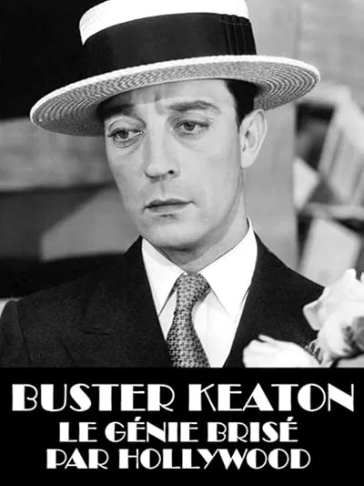 مستند Buster Keaton, the Genius Destroyed by Hollywood 2016