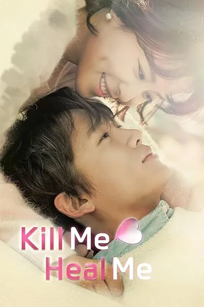 سریال کره ای Kill Me, Heal Me