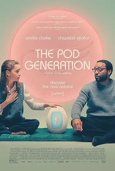 فیلم The Pod Generation 2023
