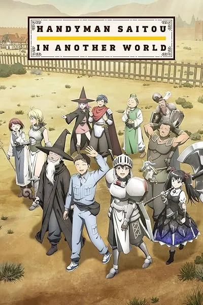 انیمه Handyman Saitou in another world