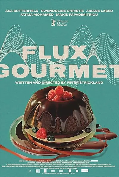 فیلم Flux Gourmet 2022