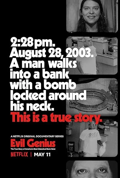 مستند Evil Genius: The True Story of America’s Most Diabolical Bank Heist