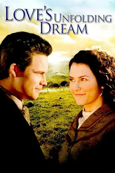 فیلم Love’s Unfolding Dream 2007