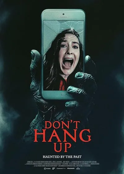  فیلم Don’t Hang Up 2025