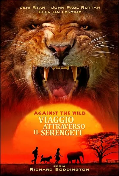  فیلم Against the Wild 2: Survive the Serengeti 2016