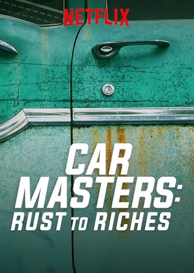 سریال Car Masters: Rust to Riches